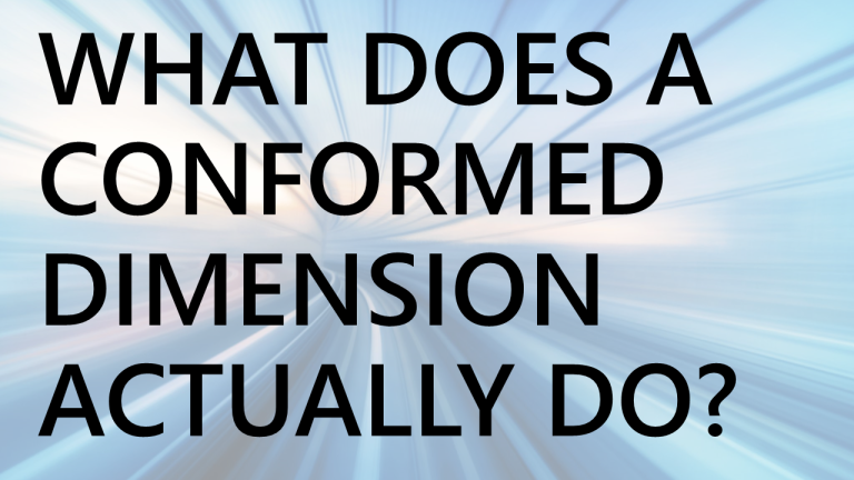 what-does-a-conformed-dimension-actually-do